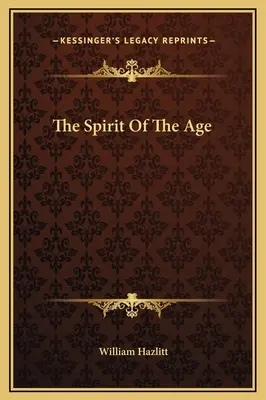 A kor szelleme - The Spirit Of The Age