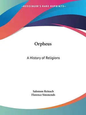 Orpheus: A vallások története - Orpheus: A History of Religions