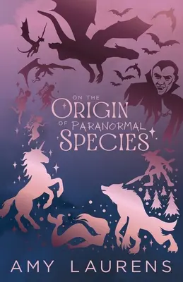 A paranormális fajok eredetéről - On The Origin Of Paranormal Species