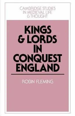 Királyok és urak a hódító Angliában - Kings and Lords in Conquest England