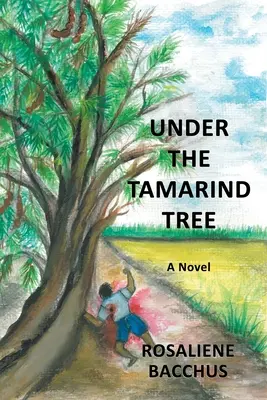 A tamarindfa alatt - Under the Tamarind Tree