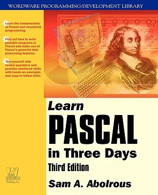 Tanulj Pascalt három nap alatt - Learn Pascal in Three Days