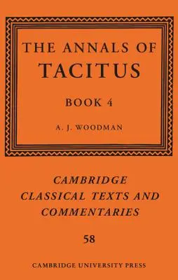 Tacitus évkönyvei: Tacacus: 4. könyv - The Annals of Tacitus: Book 4