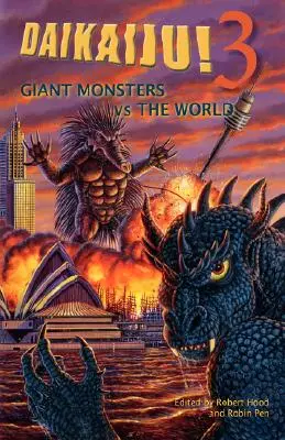 Daikaiju! 3 óriásszörny a világ ellen - Daikaiju! 3 Giant Monsters vs. the World