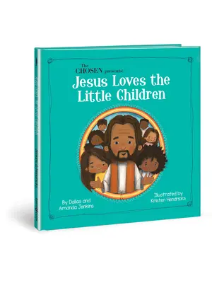 A kiválasztott bemutatja: Jézus szereti a kisgyermekeket - The Chosen Presents: Jesus Loves the Little Children