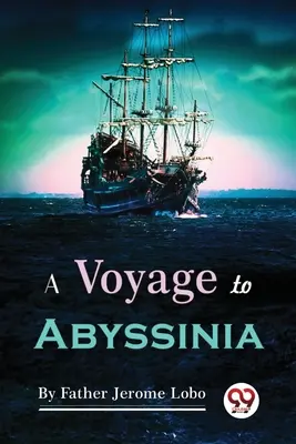 Egy utazás Abesszíniába - A Voyage to Abyssinia