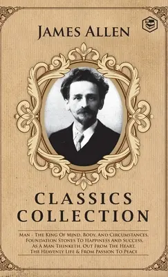 James Allen klasszikusok gyűjteménye - James Allen Classics Collection