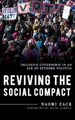 A társadalmi paktum újjáélesztése: Befogadó polgárság a szélsőséges politika korában - Reviving the Social Compact: Inclusive Citizenship in an Age of Extreme Politics