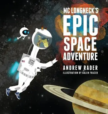 MC Longneck epikus űrkalandja - MC Longneck's Epic Space Adventure