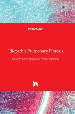 Idiopátiás tüdőfibrózis - Idiopathic Pulmonary Fibrosis