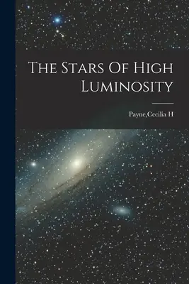 A nagy fényességű csillagok - The Stars Of High Luminosity