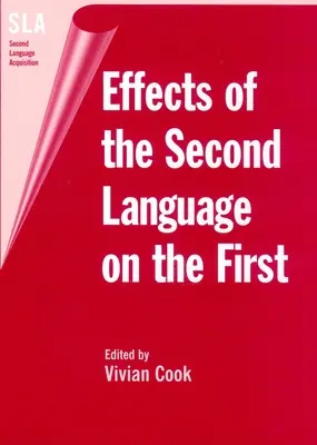 A második nyelv hatása az első nyelvre - Effects of the Second Language on First