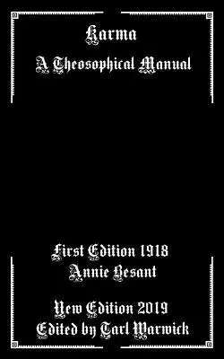 Karma: Egy teozófiai kézikönyv - Karma: A Theosophical Manual