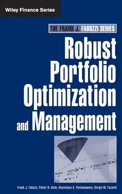 Robusztus portfólióoptimalizálás és -kezelés - Robust Portfolio Optimization and Management