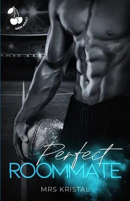 Tökéletes szobatárs: Sports Romance Series - Perfect Roommate: Sports Romance Series