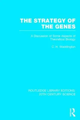 A gének stratégiája - The Strategy of the Genes