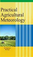 Gyakorlati mezőgazdasági meteorológia - Practical Agricultural Meteorology