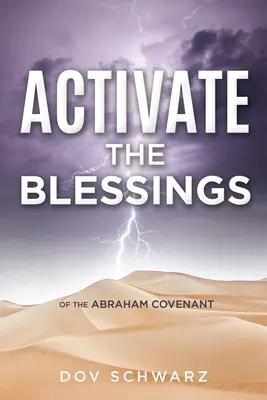 Aktiváld az áldásokat: Az Ábrahámi Szövetségről - Activate the Blessings: Of the Abraham Covenant