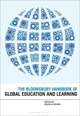 A globális oktatás és tanulás Bloomsbury kézikönyve - The Bloomsbury Handbook of Global Education and Learning