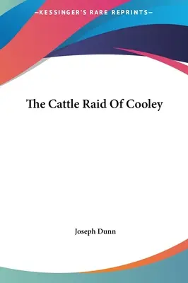 A Cooley szarvasmarha rajtaütése - The Cattle Raid Of Cooley
