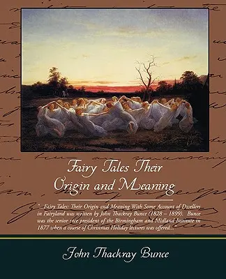 Tündérmesék Eredetük és jelentésük - Fairy Tales Their Origin and Meaning