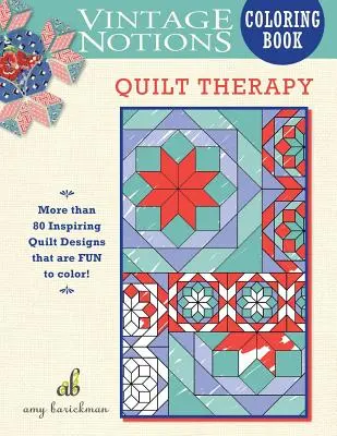 Vintage Notions színező könyv: Quilt Therapy - Vintage Notions Coloring Book: Quilt Therapy