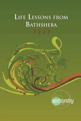 Bathsheba életleckéi - Life Lessons from Bathsheba