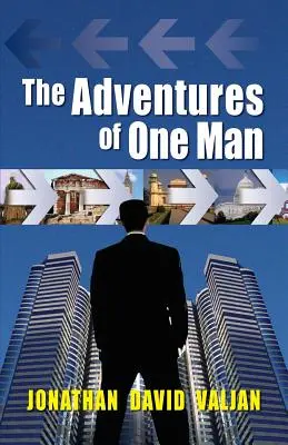 The Adventures of One Man