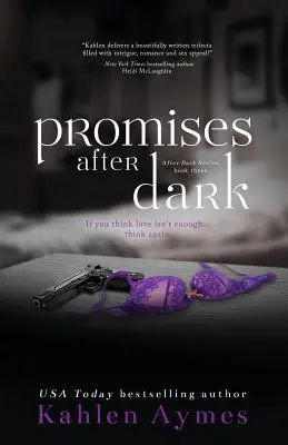 Ígéretek sötétedés után - Promises After Dark