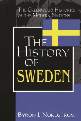 Svédország története - The History of Sweden