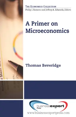 A mikroökonómia alapjai - A Primer on Microeconomics