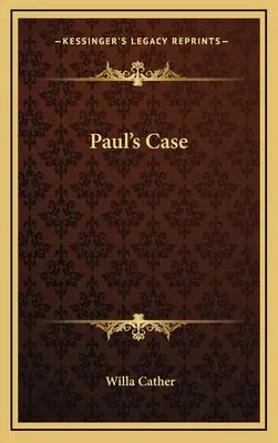 Paul ügye - Paul's Case