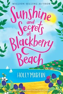 Napfény és titkok a Blackberry Beachen: Large Print edition - Sunshine and Secrets at Blackberry Beach: Large Print edition