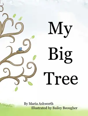 My Big Tree