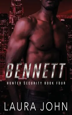 Bennett: egy férfi-női testőrrománc - Bennett: an m/m bodyguard romance