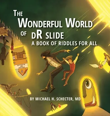 A dR dia csodálatos világa: A Book of Riddles for All - The Wonderful World of dR slide: A Book of Riddles for All