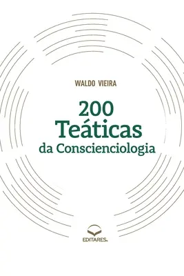 200 Teticas da Conscienciologia