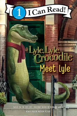 Lyle, Lyle, Krokodil: Ismerd meg Lyle-t - Lyle, Lyle, Crocodile: Meet Lyle