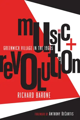 Zene + forradalom: Greenwich Village az 1960-as években - Music + Revolution: Greenwich Village in the 1960s