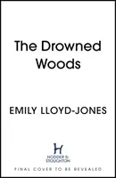 Drowned Woods