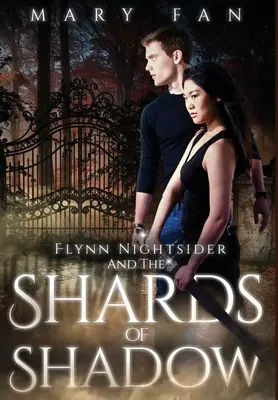 Flynn Nightsider és az árnyékszilánkok - Flynn Nightsider and the Shards of Shadow