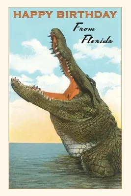 Vintage Journal Boldog születésnapot Florida, Alligator - Vintage Journal Happy Birthday from Florida, Alligator