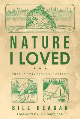 A természet, amit szerettem - Nature I Loved