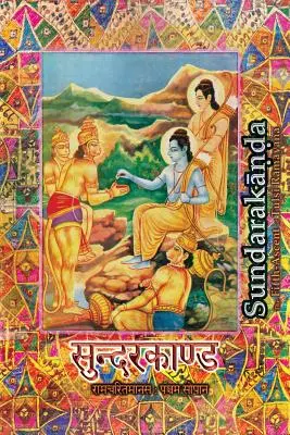 Sundarakanda: A Tulsi Ramayana ötödik felemelkedése - Sundarakanda: The Fifth-Ascent of Tulsi Ramayana