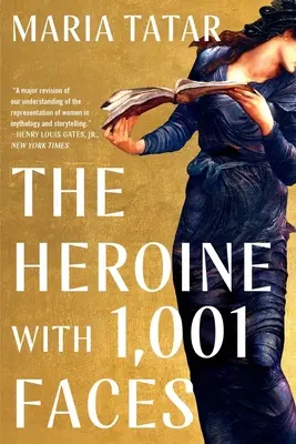 Az 1001 arcú hősnő - The Heroine with 1001 Faces