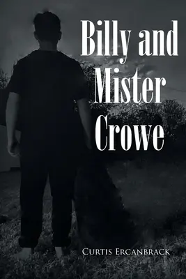 Billy és Mister Crowe - Billy and Mister Crowe