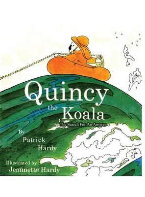 Quincy, a koala: A válasz keresése - Quincy the Koala: The Search For An Answer