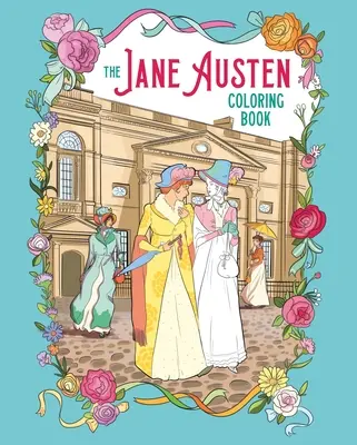 A Jane Austen színezőkönyv - The Jane Austen Coloring Book