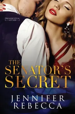 A szenátor titka - The Senator's Secret