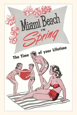 Vintage Journal Miami Beach tavasszal - Vintage Journal Miami Beach in Spring